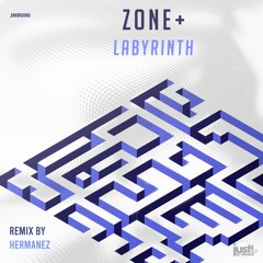 PREMIERE: Zone+ - Labyrinth (Hermanez Retouch) [Just Movement]