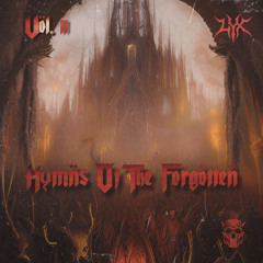 Hymns Of The Forgotten Vol. 2