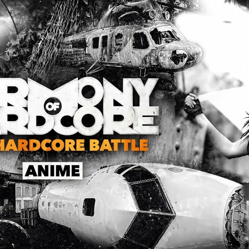 Anime - Harmony of Hardcore 2021 presents The Hardcore Battle
