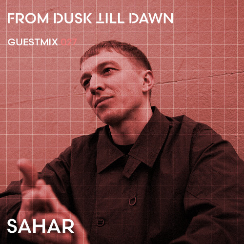 GUESTMIX 027 - SAHAR