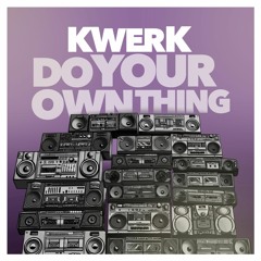 Do Your Own Thing (Album) - OUT NOW!