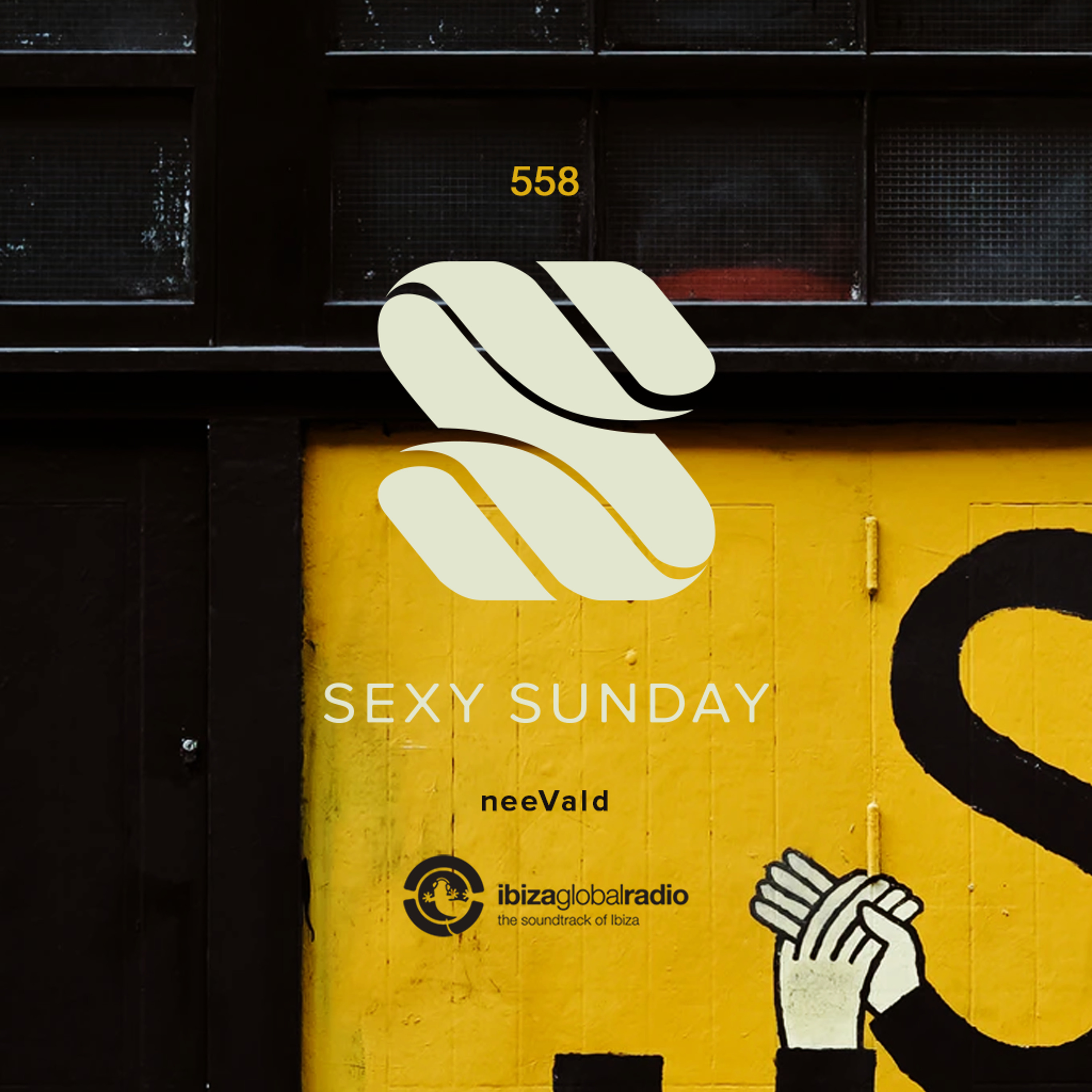 Sexy Sunday Radio Show 558 - IBIZA GLOBAL RADIO episode artwork