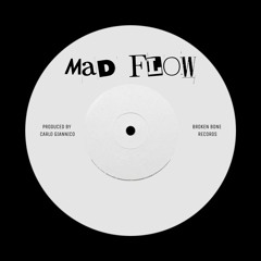Carlo Giannico - Mad Flow