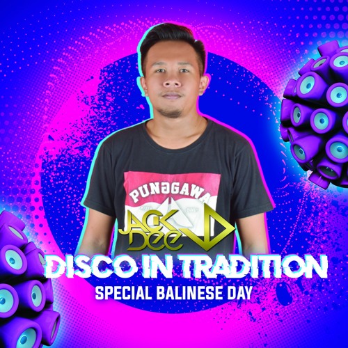 DISCO IN TRADITION  - DJ JACK DEE BDJS