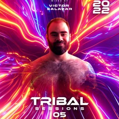 Tribal Sessions 05