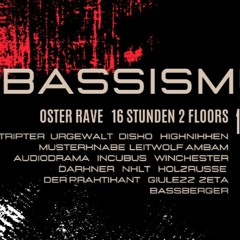 BASSISMUSS - Oster Rave |@TRAFIC, Cologne  [16.04.2022]