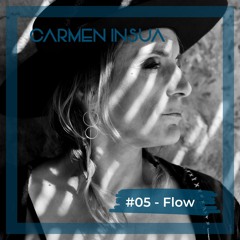 #05 - Flow
