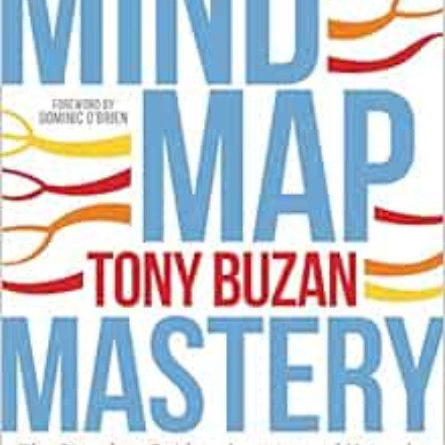 DOWNLOAD EPUB 💕 Mind Map Mastery: The Complete Guide to Learning and Using the Most
