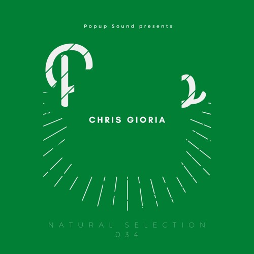NATURAL SELECTION 035 w/ Chris Gioria