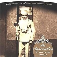 (= The Apprentice: My Life in the Kitchen BY: Jacques Pepin (Author)