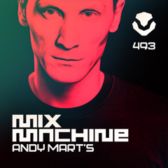 Mix Machine 493 w/ Andy Mart