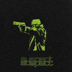 BILL$ - Suspect
