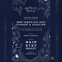 Gitano Miami - New Year set
