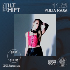Yulia Kasa| Hypnotic Hard Groove Techno | Tilt Shift Tuesday 11th June 2024