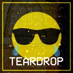 TEARDROP - A TOTC Tears In The Rain +MIDI