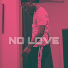 NO LOVE {All Love - Lil Durk Remix}