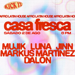 Markus Martinez Live @ Casa Fresca 08/02/25
