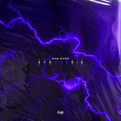 SAD OVOD - Synthesis