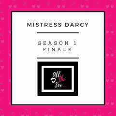 Stream episode Mistress Darcy Submit Obey Be Punished by All the ...