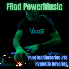 PureTechnoSeries #13  Hypnotic Reveries