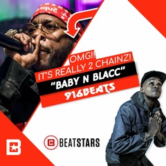 2 Chainz NEW 2020 "Baby N Blacc" Type Beat