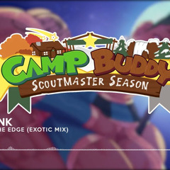 Scoutmaster Season OST: On the Edge (Exotic Mix)