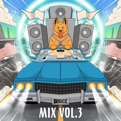 BRiXX MiX VOL.3