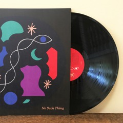 No Such Thing LP (Premieres)
