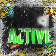 AKTIVE - AllBluez / Lil HotB / Smoove Wicked / MuneyP