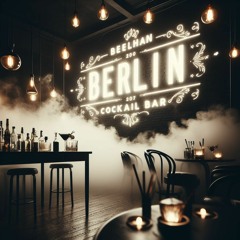 Berlin Cocktail Bar - if i had a hi fi - great Session  Releases Free Download by www.edendeeply.com