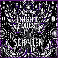 Welcome to the Night Forest