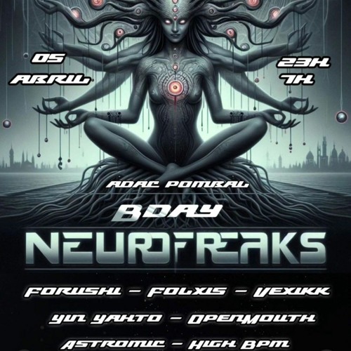 DJSET @NEUROFREAK BDAY