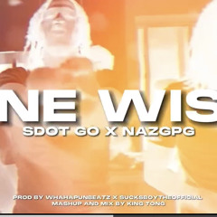 Sdot Go - One Wish Feat. NazGPG  @whahapunbeatzzz.mp3