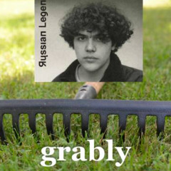 grably[грабли] prod. whitespice, sockedbeatz