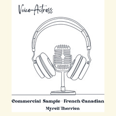 Commercial Voice Sample - Canadian French / Français