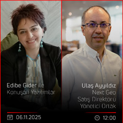 Ulaş Ayyıldız – Edibe Gider ile Konuşan Yazılımlar