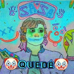 Quedé