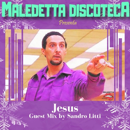 "JESUS" GUEST MIX by SANDRO LITTI