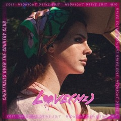 Chemtrails Over The Country Club - Midnight Drive Edit X Lana Del Rey