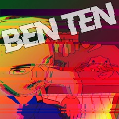 BEN TEN ft Tablez (Prod. by BeatsByNyce