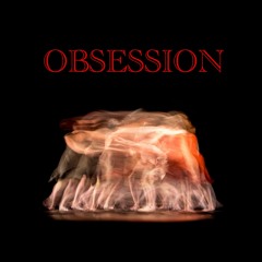 Obsession