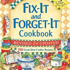 (⚡READ⚡) PDF❤ Fix-It and Forget-It Revised and Updated: 700 Great Slow Cooker Re