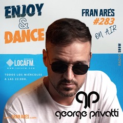 Enjoy & Dance With Fran Ares #283 + George Privatti
