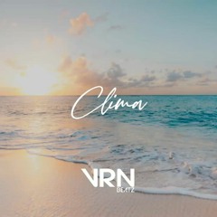 Clima (prod. by VRN Beatz) | Dancehall & R&B Instrumental
