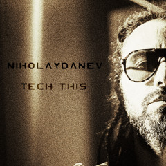 Nikolay Danev - Tech This - Dec. 25