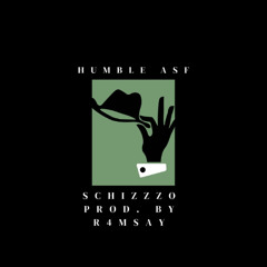 Humble asf Prod. By R4MSAY