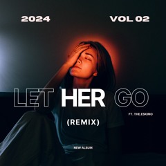 Let-her-go-mix
