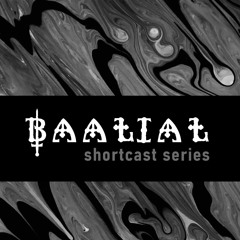 BAALIAL Shortcast Series #04 - Alexander Atanasov [BG] - 2021.04.30.