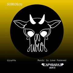 Giraffe - Music Is Love Forever (Capybaraz Remix)