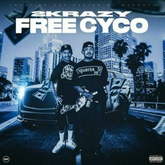 2KRAZY - FREE CYCO